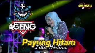 PAYUNG HITAM Lilin Herlina // AGENG MUSIC TERBARU - REMSI WONOKERTO PEKALONGAN #dhehan_audio
