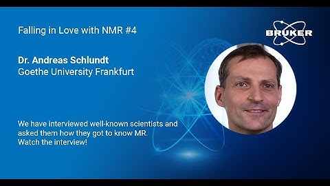 Interview with Dr. Andreas Schlundt, Goethe-Universität, Germany | Falling in Love with MR | 4
