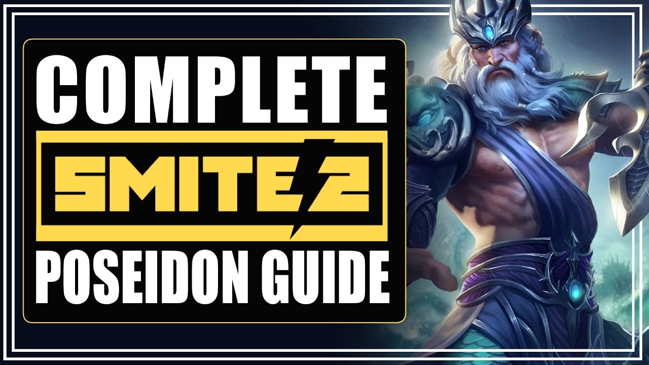 SMITE 2 Poseidon GUIDE How to play Where to play