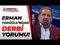 Erman Toroğlu Sergen Yalçın'ı Öve Öve Bitiremedi!