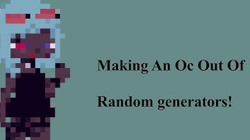 𝗠𝗮𝗸𝗶𝗻𝗴 𝗔𝗻 𝗢𝗰 𝗢𝘂𝘁 𝗢𝗳 𝗥𝗮𝗻𝗱𝗼𝗺 𝗚𝗲𝗻𝗲𝗿𝗮𝘁𝗼𝗿𝘀!