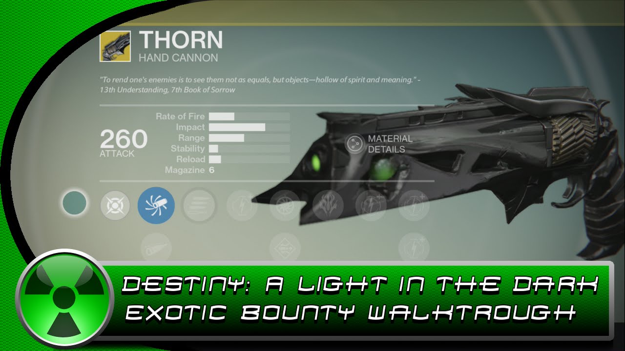 Destiny: A Light in the Dark Exotic Bounty Walkthrough (Thorn ...