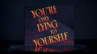 Thumbnail for Your Only Lying To Yourself Trailer