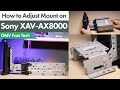 Adjusting Mount on Sony XAV-AX8000 Car Stereo