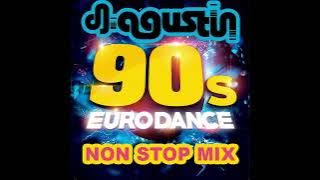 90s NON STOP MIX EURO DANCE 50 HITS BY DJ AGUSTIN  | 🎵CORONA, MASTERBOY, LA BOUCHE, LE CLICK, Etc