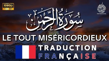 سورة الرحمن بصوت هادئ و جميل جدا يأخذك لعالم آخر - زيد الشنطي | SOUAT AR-RAHMAN TRADUIRE EN FRANCAIS