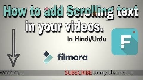 FILMORA 9 | HOW TO | MAKE SCROLLING TEXT EFFECT TUTORIAL l TECH USTAD