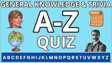 A to Z Trivia Quiz 22th Edition | Test Your General Knowledge! 🎯 Fun Pub Quiz Game
