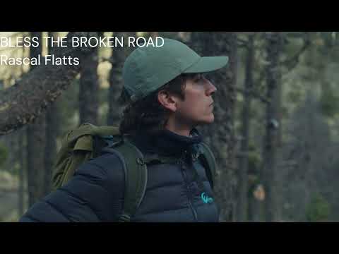 BLESS THE BROKEN ROAD (LYRICS) - Rascal Flatts