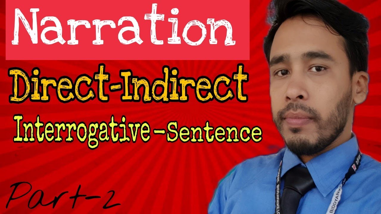 Grammar Narration (Interrogative) .Basic rules. Narration class part2. Bulbul Teaching Home