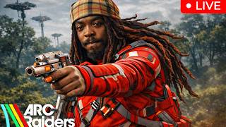 🔴LIVE - LIVE BY THE RAID DIE BY THE RAID Giant Arc Raiders UPDATE!!!