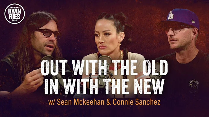 Out With The Old In With The New w/ Sean Mckeehan ...