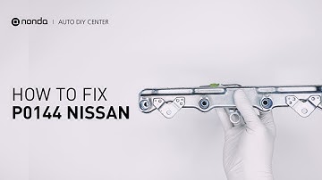 How to Fix NISSAN P0144 Engine Code in 3 Minutes [2 DIY Methods / Only $8.99]