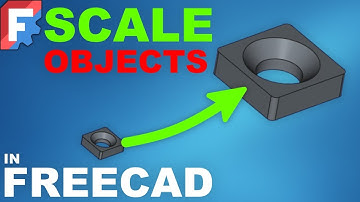 How to Scale Objects In FreeCad