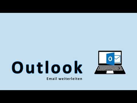 Outlook Email weiterleiten