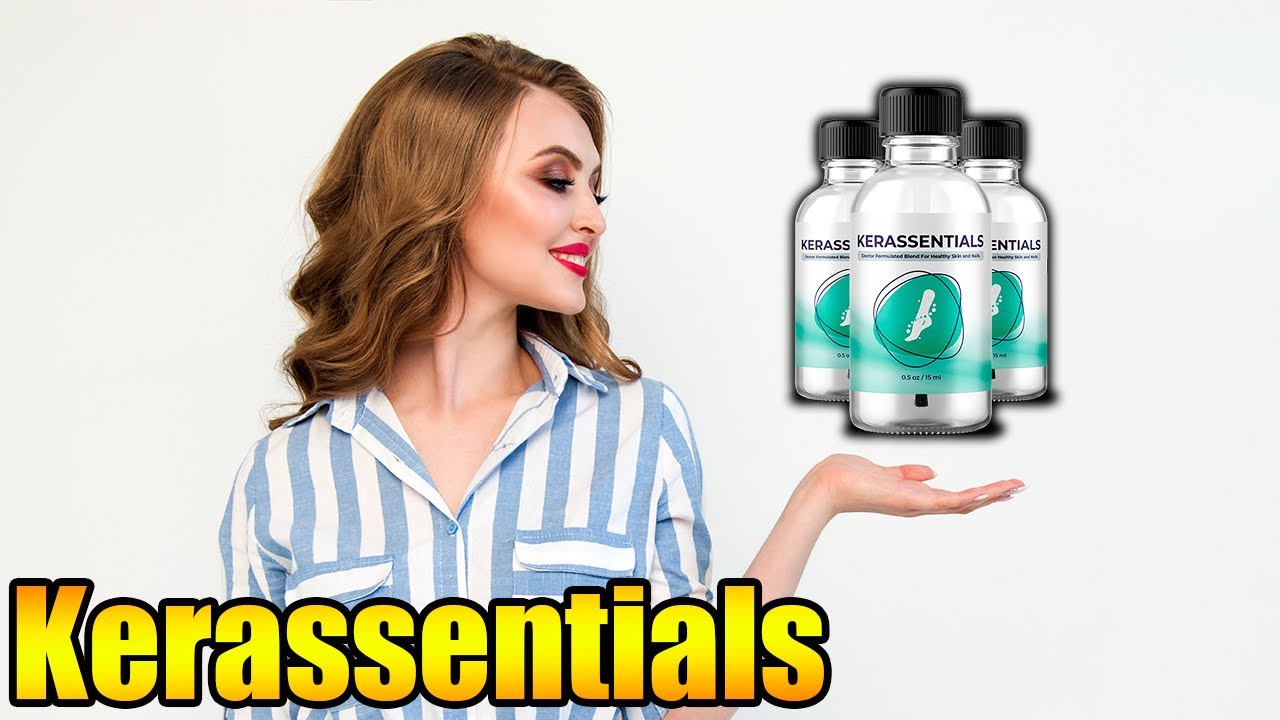 Kerassentials – Kerassentials Does it Work – Kerassentials Supplement
