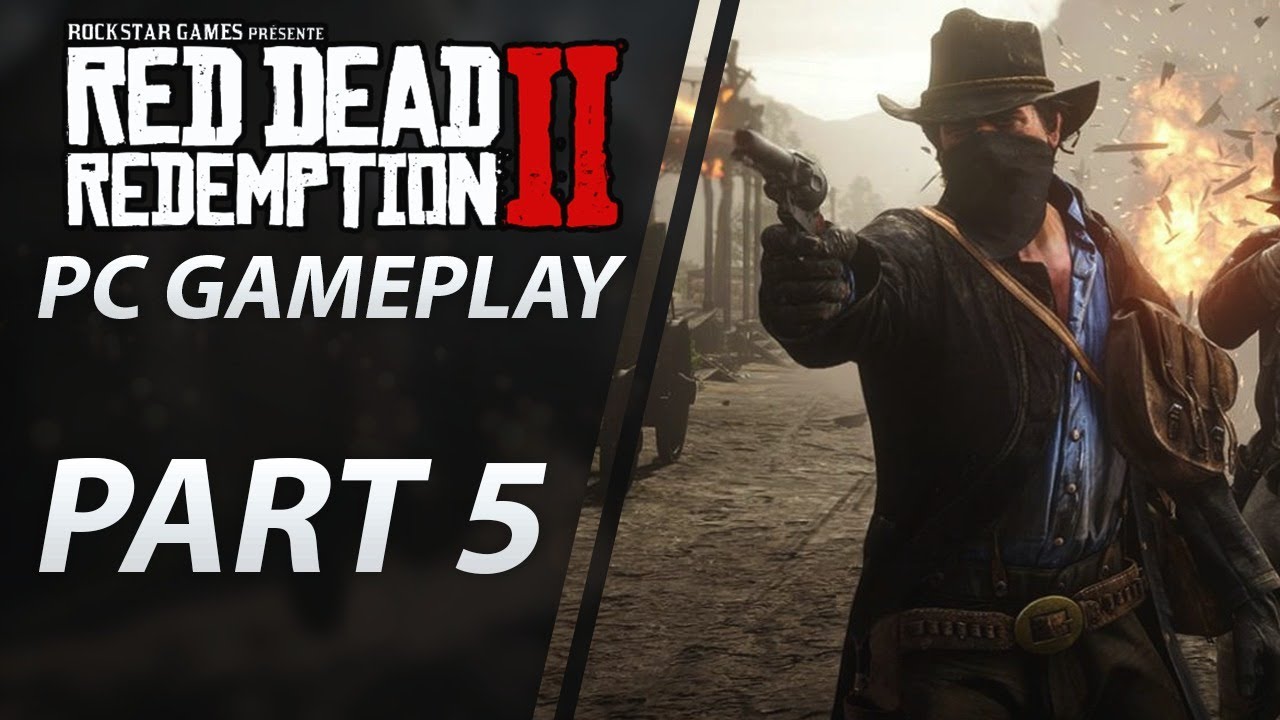 Red Dead Redemption 2 | PC Gameplay - YouTube