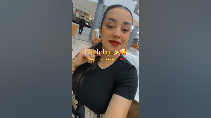 Birthday Moroccan Version 🥳🇲🇦 عيد الميلاد في المغرب