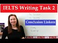 IELTS Writing Task 2: Linking Words for the Conclusion