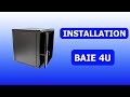 Installation dune baie informatique 4u