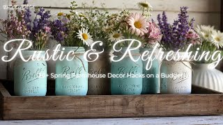 Rustic Refreshing - 20 Spring Farmhouse Decor Hacks on a Budget