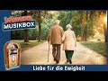 Liebe für die Ewigkeit