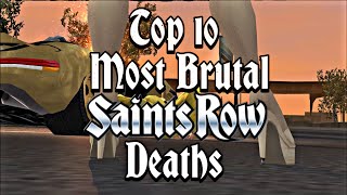 Top 10 Most Brutal Deaths in Saints Row Games