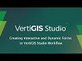 Creating Interactive and Dynamic Forms in VertiGIS Studio Workflow - VertiGIS Studio Tech Tip Series
