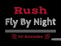 Rush  fly by night cc karaoke instrumental lyrics