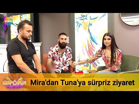 Mira'dan Tuna'ya sürpriz ziyaret