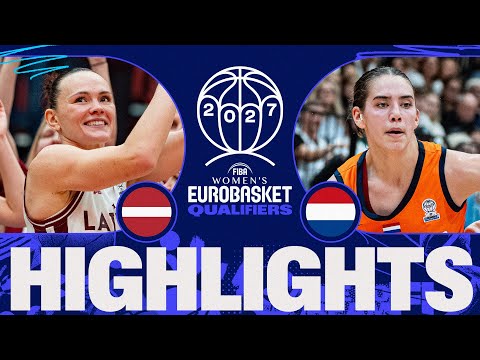 Latvia 🇱🇻 v Netherlands 🇳🇱 | Full Game Highlights | FIBA Women's EuroBasket 2027 Qualifiers