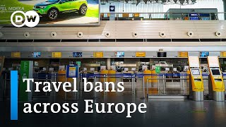 Germany imposes strict travel ban to keep out COVID variants | DW News