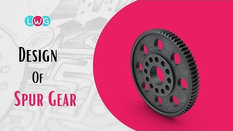 Design Of Spur Gear | Machine Design - 2 | Using PSG Data Book | Spur Gear |