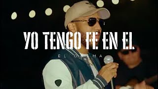 Yo Tengo Fe En Él - El Obama Carlos Anderson (Video Oficial) Alabanzas Bélicas Vol.1 chords