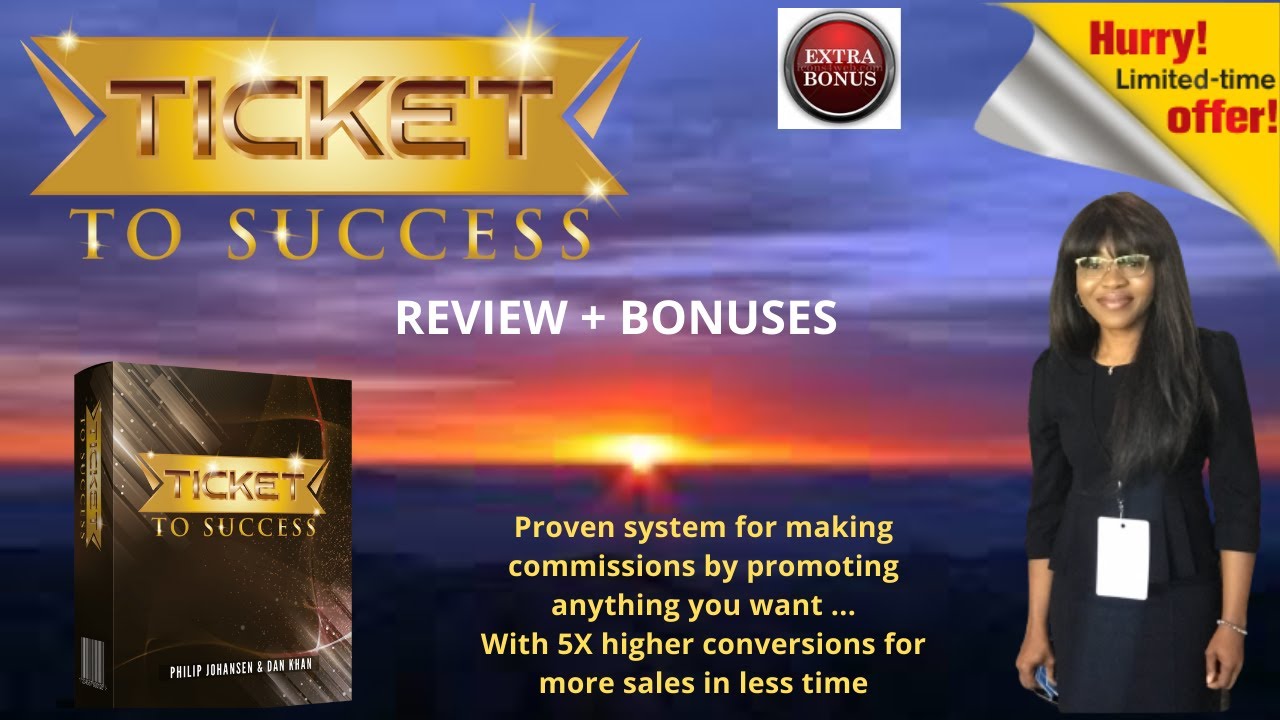 🏦TICKET TO SUCCESS REVIEW 🏦BONUSES+Training Platform+ Make Money🏦🔥 ...