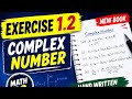 Class 10th Math | Exercise 1.2 complete solution | complex number | new book 2026