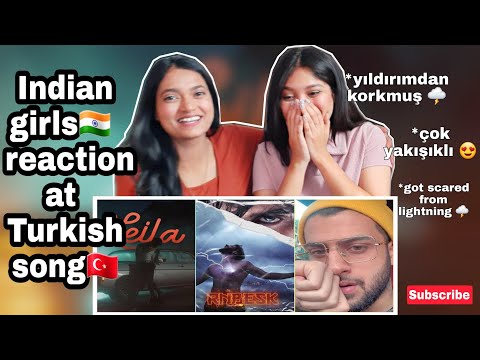 Indian girls 🇮🇳 reaction at Turkish song 🇹🇷// #Reynmen — Leila ( Official Video )