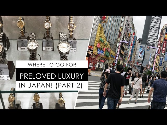 SECONDHAND LUXURY HANDBAG SHOPS IN OSAKA JAPAN