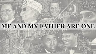 Video thumbnail of "Me And My Father Are One"