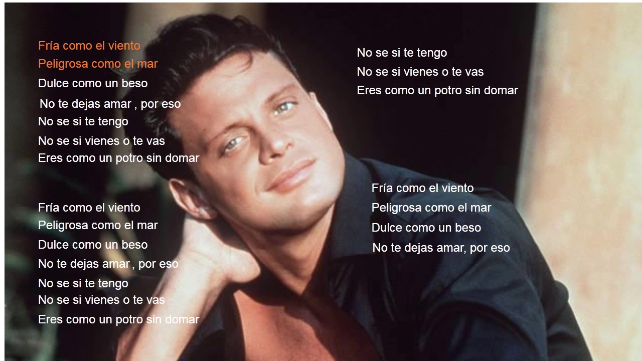 Fría Como El Viento Luis Miguel Letra www.youtube.com