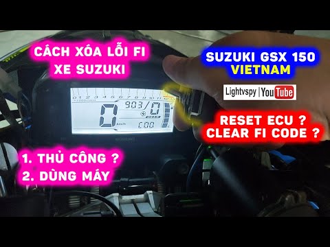 🏍 Gọi và xóa lỗi Fi cho xe Suzuki - cách THỦ CÔNG và MÁY ĐỌC ECU | Suzuki GSX S150 Lightvspy 👨🔧 🇻🇳