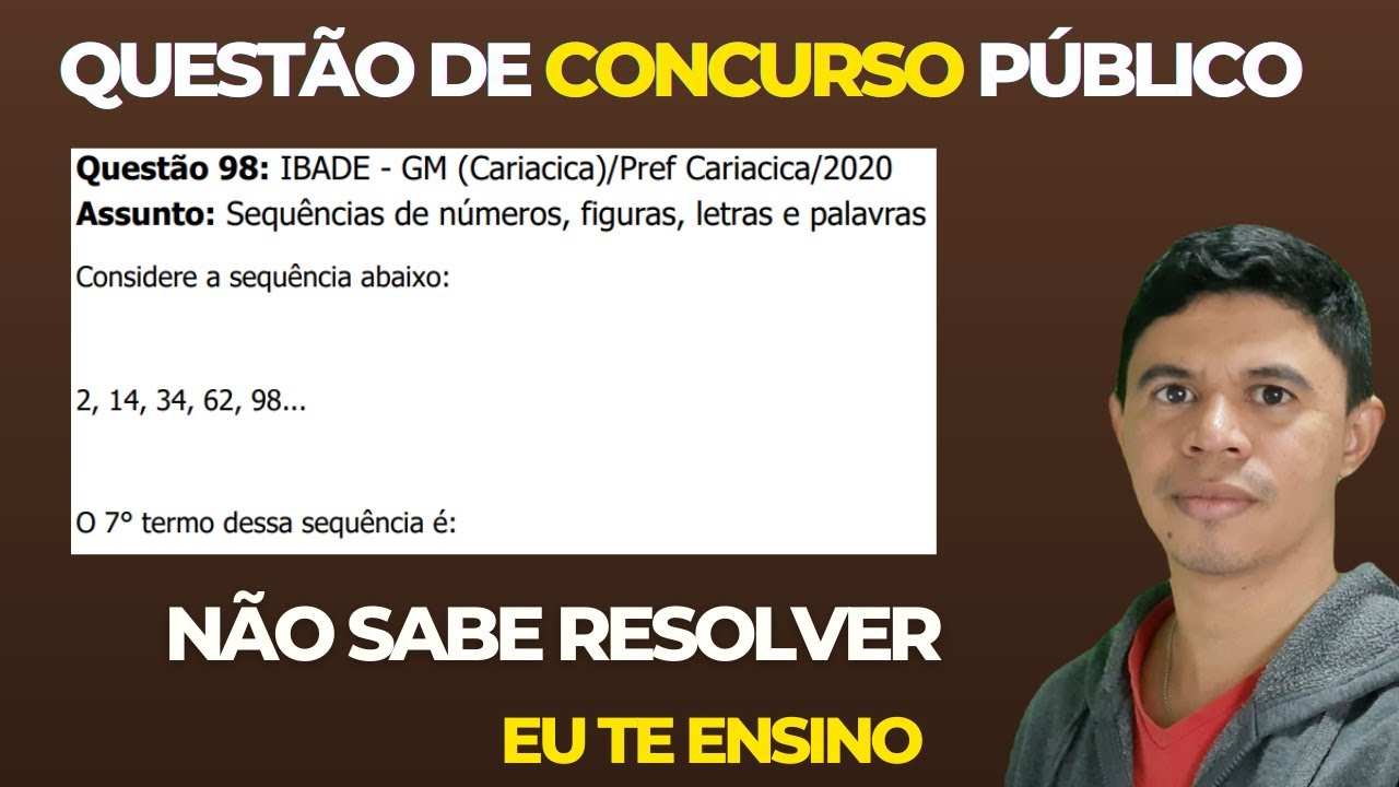 🧑‍🏫Questão 98 BANCA #IBADE 📚  Sequência Numérica♟️ Raciocínio Lógico para #concursos