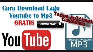 Cara Cepat Download lagu Youtube ke Mp3 tanpa Aplikasi bantuan❗