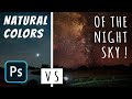 Get NATURAL COLORS OF NIGHT SKY + best white balance for MILKY WAY photography | Photoshop tutorial