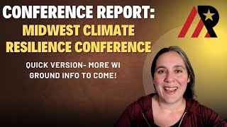 Conference Report: Midwest Climate Resilience Conference
