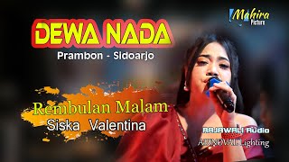 Rembulan Malam - Sisca Valentina - Om. Dewa Nada Sidoarjo