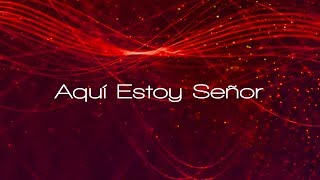 Miniatura de "Marcos Llanes - AQUÍ ESTOY SEÑOR (Video Lyric Oficial) / Disco "ME PERDONASTE" [Track 4]"