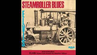 Elvis Presley - Steamroller Blues (Audio) - YouTube