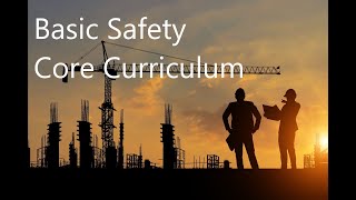 Basic Safety Lecture - NCCER Core Curriculum