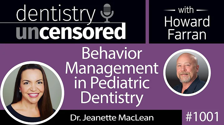 1001 Behavior Management in Pediatric Dentistry wi...